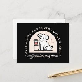 Cartão Postal Mãe de cachorro citações engraçadas amantes de caf