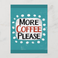 Mais Café Por Favor
