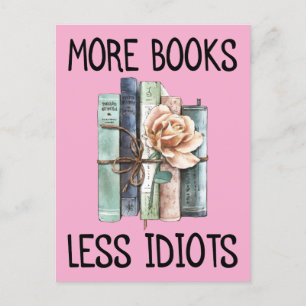 Cartão Postal Mais Livros Menos Idiotas Amante de Livros
