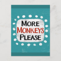 Mais macacos, por favor, poste