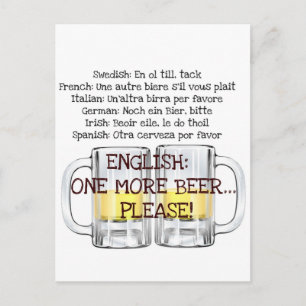 Cartão Postal MAIS UMA CERVEJA, POR FAVOR, impressão de cerveja