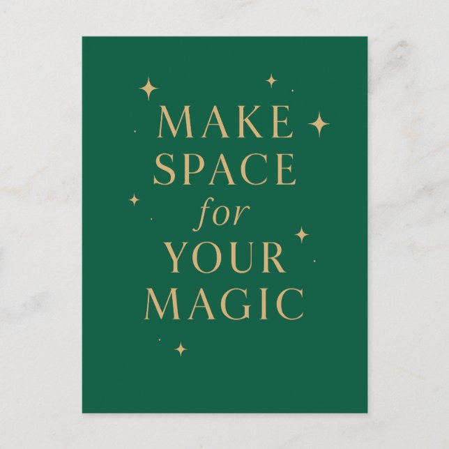 Cartão Postal Make Space for Your Magic (Frente)