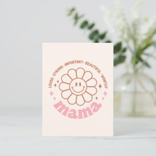 Cartão Postal Mamãe Flor: Amada, Forte, Bonita e Digna