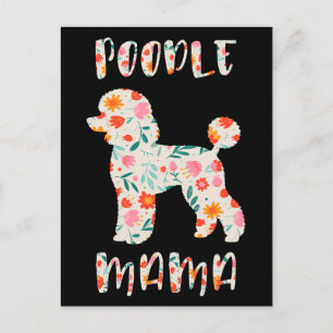 Cartão Postal Mamãe Poodle Floral Amante de Cachorro