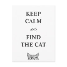 Mantenha a calma e encontre o gato