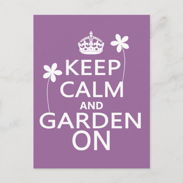 Cartão Postal Mantenha a calma e o jardim ligados (Frente)
