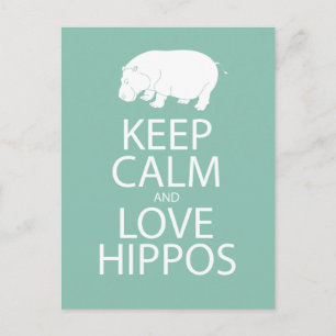 Cartão Postal Mantenha calma e amor Hippos Impressão Hippopotam