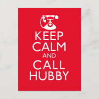 Mantenha calma e ligue para o Hubby