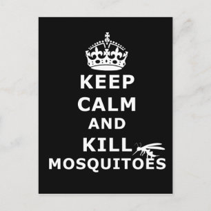 Cartão Postal Mantenha calma e matar mosquitos - mosquitos