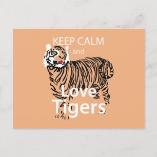 Cartão Postal Mantenha os Tigres Calmos e de Amor