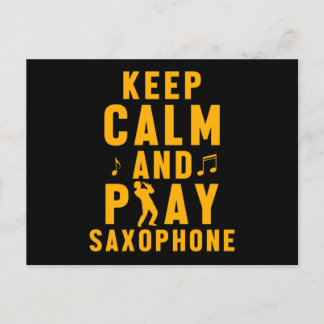 Cartão Postal Mantenha-Se Calmo E Jogue No Sexo Saxofone Sax Jaz