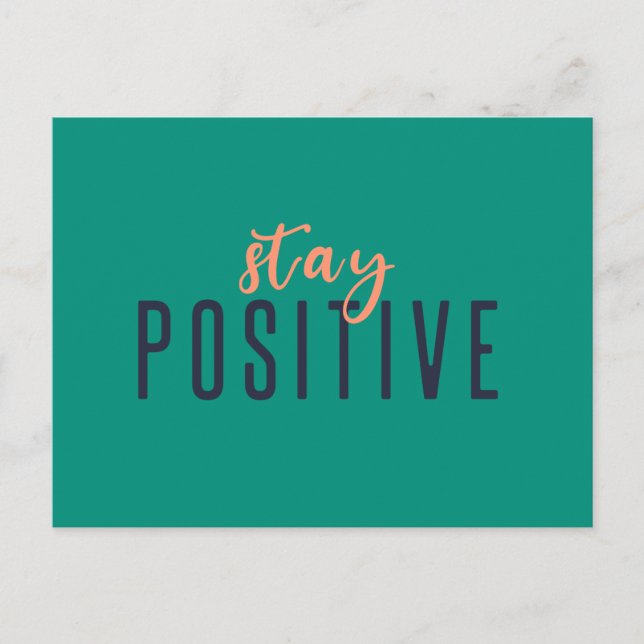 Cartão Postal Mantenha-se positivo | Citação Verde Verde Moderna (Frente)