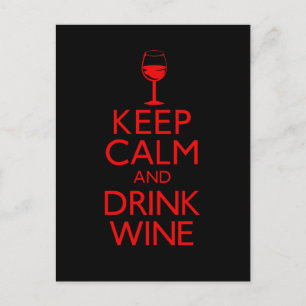 Cartão Postal Mantenha vinho calmo e da bebida
