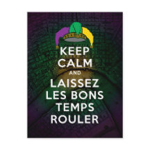 MANTER CALM e LAISSEZ LES BONS TEMPS ROULER
