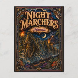 Cartão Postal Marchadores Noturnos Lendas Popcut Havaí