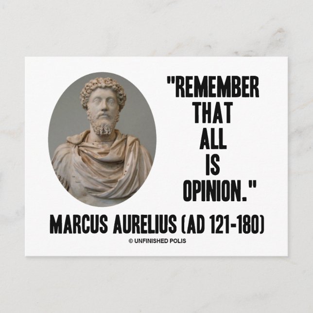Cartão Postal Marcus Aurelius Lembra Que Tudo É Citação De Opini (Frente)