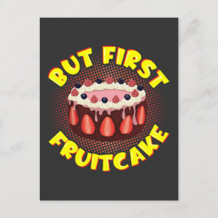 Cartão Postal Mas o Bolo de Fruta, Dia de Fruta