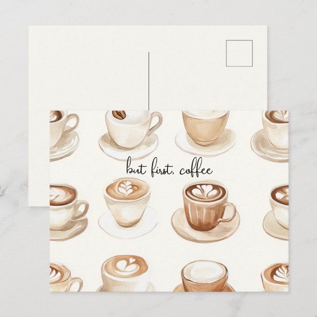 Cartão Postal Mas Primeiro, Xícaras de Café (Frente/Verso)