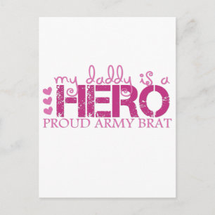 Cartão Postal mdaddyisaheroproudarmybrat