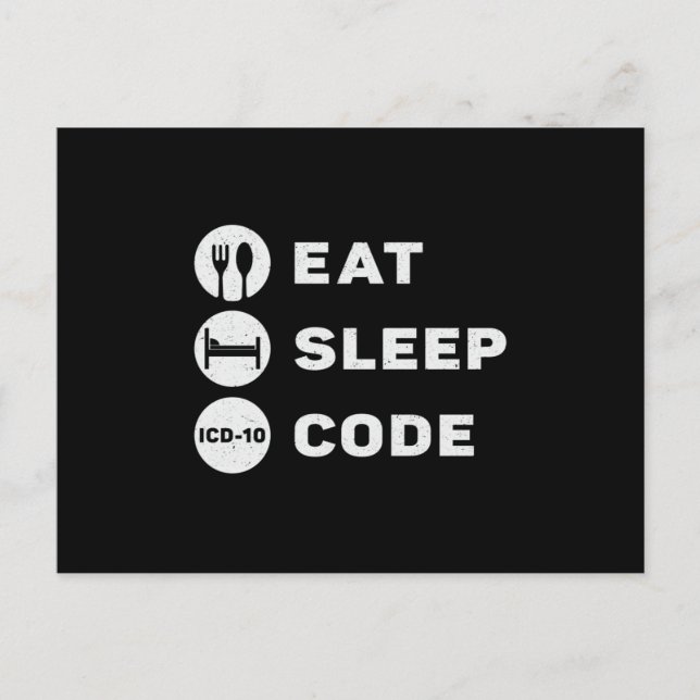 Cartão Postal Medical Coder Eat Sleep Code Coding ICD Programmer (Frente)
