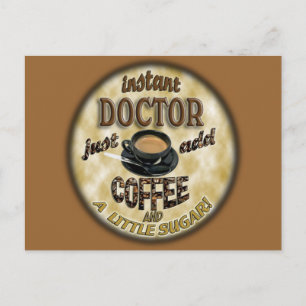 CARTÃO POSTAL MÉDICO INSTANTE ADICIONAR CAFÉ E AÇÚCAR