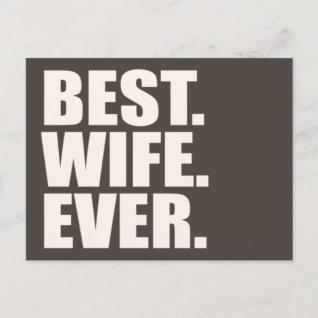 Cartão Postal Melhor. Esposa. Nunca. (Frente)