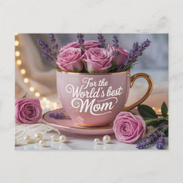 Cartão Postal Melhor Mãe do Mundo: Xícara Rosa Cheia de Rosas