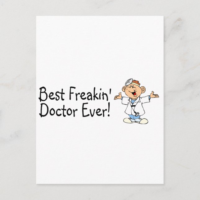 Cartão Postal Melhor Médico Freakin Nunca (Frente)