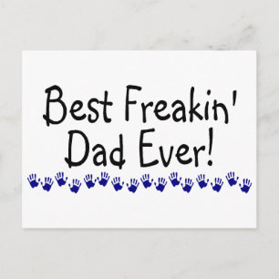 Cartão Postal Melhor Pai de Freakin Nunca