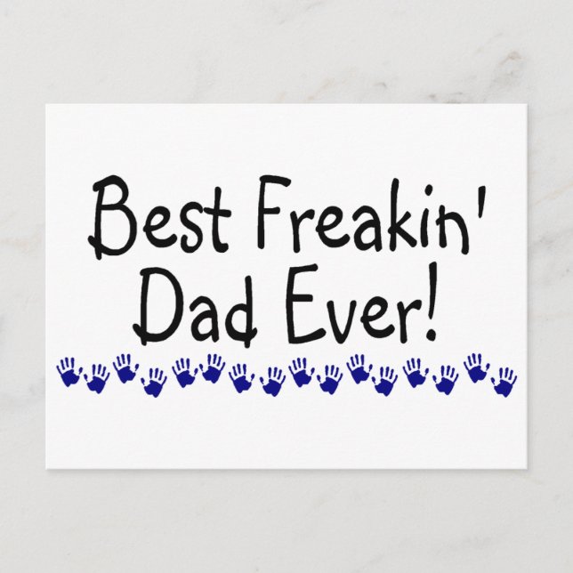 Cartão Postal Melhor Pai de Freakin Nunca (Frente)