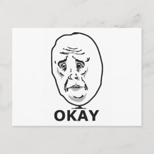 Cartão Postal Meme do Cara Okay