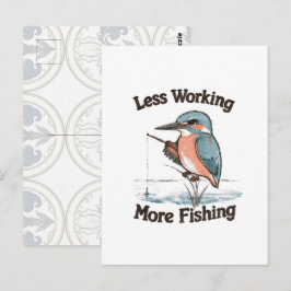 Cartão Postal Menos Trabalho Mais Pesca Martim-Pescador Fofo