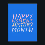 CARTÃO POSTAL MÊS DE HISTÓRIA DA MULHER FELIZ<br><div class="desc">Um design mínimo de Mulheres.</div>