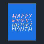 CARTÃO POSTAL MÊS DE HISTÓRIA DA MULHER FELIZ<br><div class="desc">Um design mínimo de Mulheres.</div>