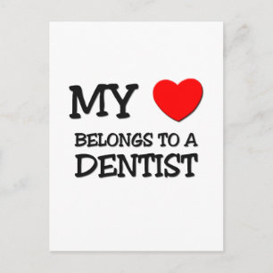 Cartão Postal Meu Coração Pertence A Um DENTISTA