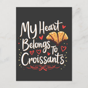 Cartão Postal Meu Coração Pertence aos Amantes Croissant Patery