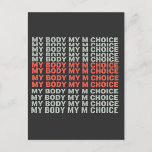 Cartão Postal Meu Corpo, Minha Escolha Pró Escolha Aborto Empode