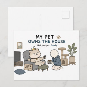 Cartão Postal Meu Pet Possui a Casa Meme Divertido para Amantes 