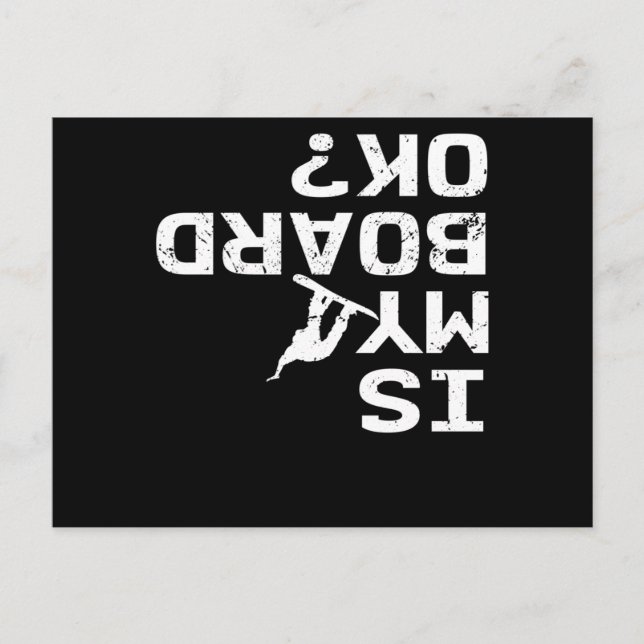 Cartão Postal Meu Quadro Está Bem Snowboard Freestyle Stunt Inve (Frente)