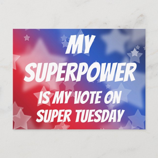 Cartão Postal Meu Superpoder é Meu Voto na Super Terça (Frente)