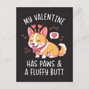 Cartão Postal Meu Valentim Tem Patas e um Bumbum Fofo Corgi Fofo