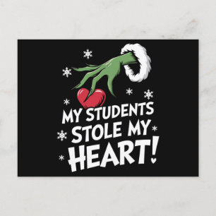 Cartão Postal Meus Alunos Roubaram Meu Coração Xmas Professor(a)