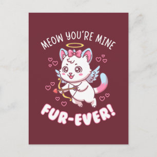 Cartão Postal Miau Você é Minha Para Sempre - Cupido do Gato Val
