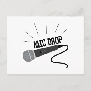 Cartão Postal Mic Drop