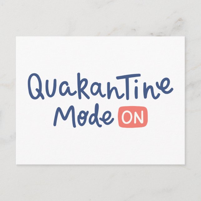 Cartão Postal Modo de Quarentena Ativado (Frente)