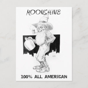 Cartão Postal Moonshine - 100% Todos Americanos!
