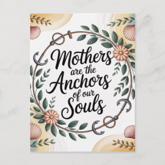 Cartão Postal Mothers Are The Anchors Of Our Souls