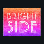 Cartão Postal Motivação Feliz do Lado Brilhante Retroativo do Ar<br><div class="desc">Acelere o seu correio com este design de arco-íris,  cor e escondido! Mantenha sua positividade alta com esta mensagem do lado direito - um lembrete para procurar o bem!</div>