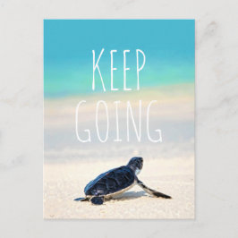 Cartão Postal Motivational Quote Continua A Ficar Com A Tartarug