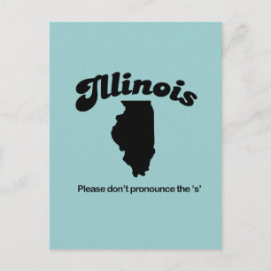 Cartão Postal Motto Illinois - Por favor, não pronuncie o S